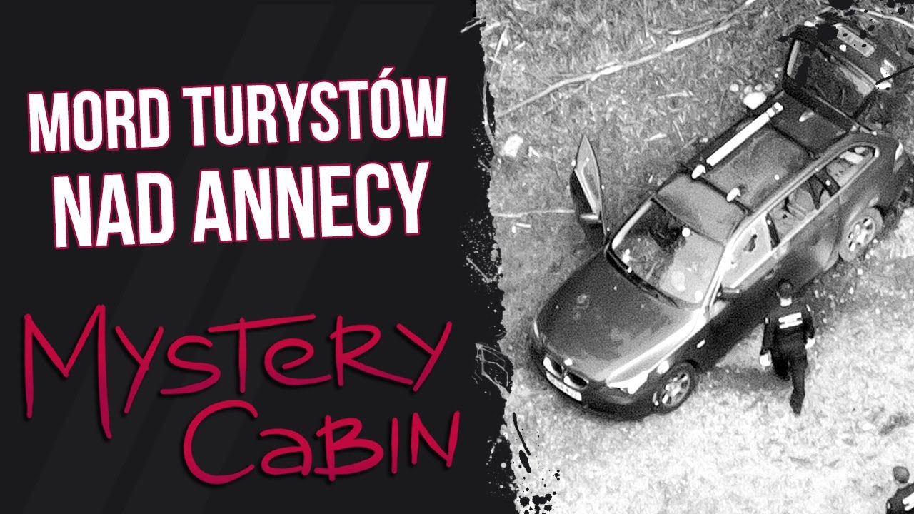 Zbrodnia we francuskich Alpach - co się stało na leśnym parkingu - Mystery Cabin