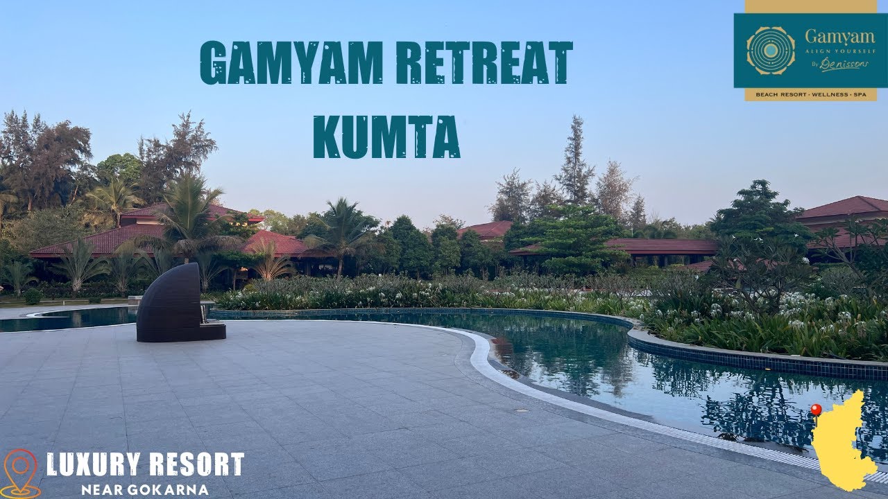 Gamyam Retreat Gokarna | Luxurious resort in Coastal Karnataka | Kumta