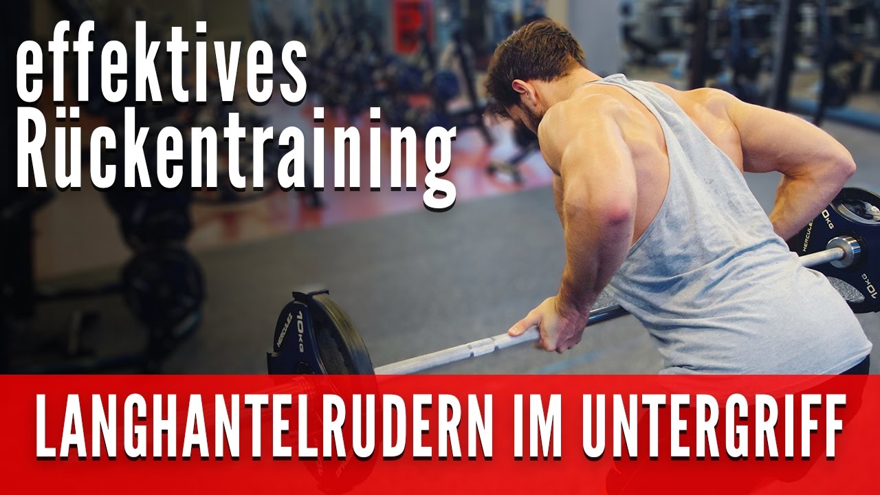 Langhantelrudern vorgebeugt im Untergriff | Rückentraining