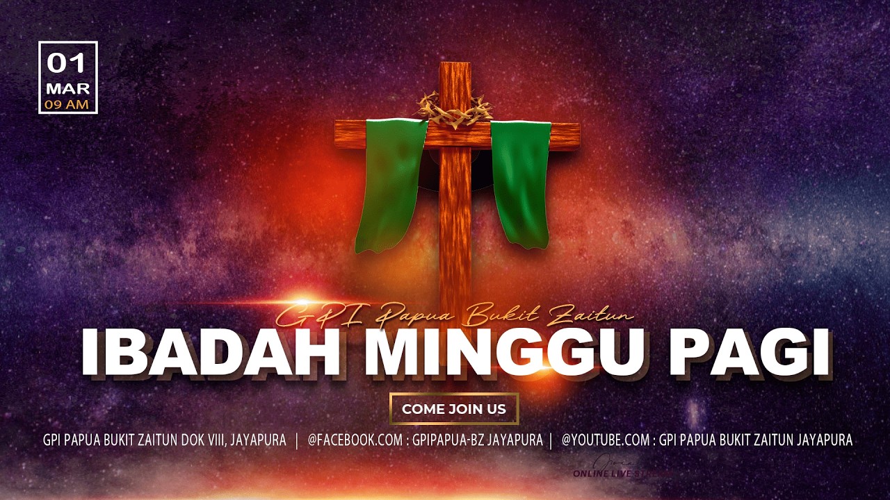 IBADAH MINGGU PAGI | 1MARET 2026  | GPI PAPUA BUKIT ZAITUN