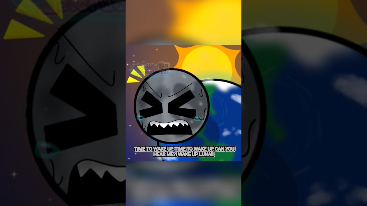 LUNA WAKE UP!!🌕🌑/ib:@natura2766/#funny #moon #earth #sun #solarballs #shorts #viral #memes #edit
