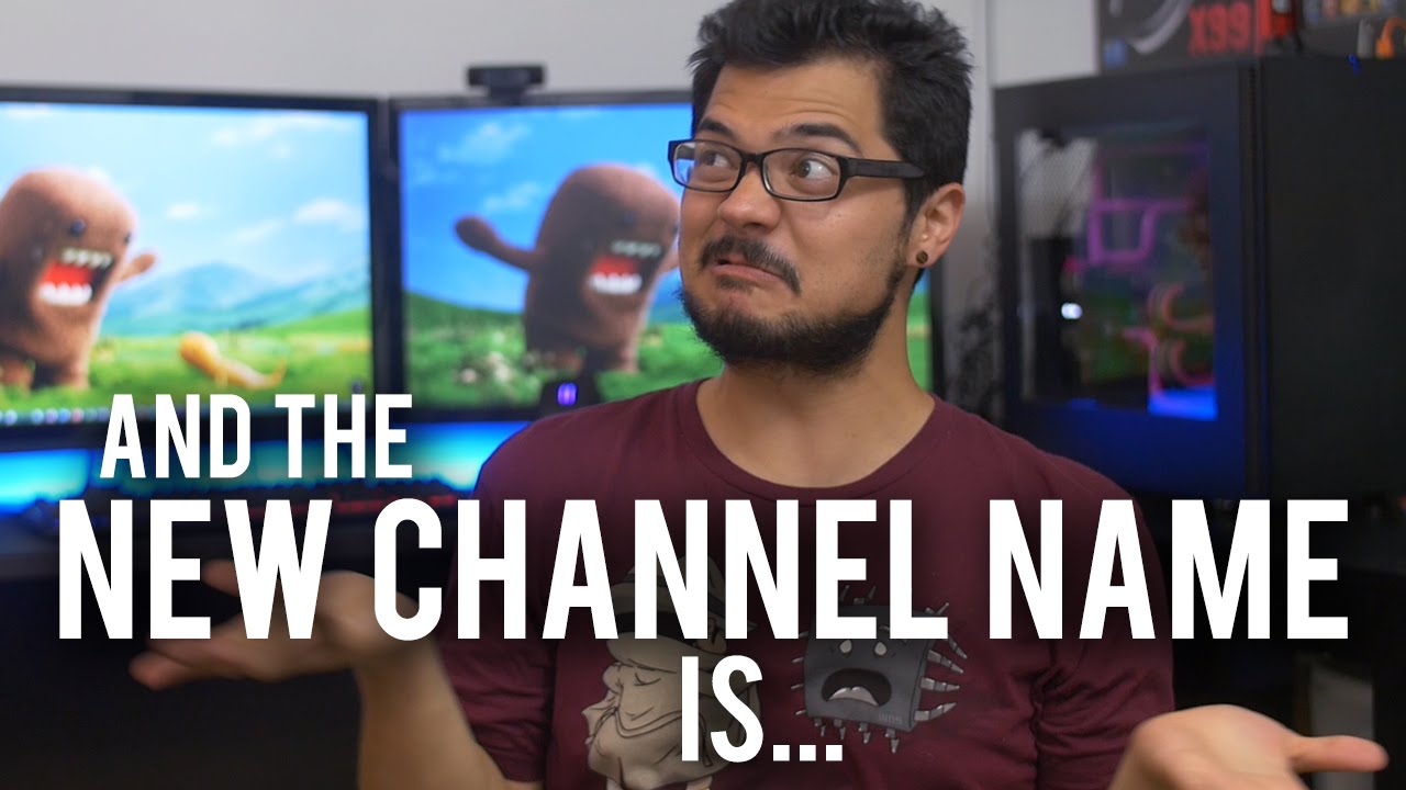New Channel Name Unveiling!! Goodbye to 