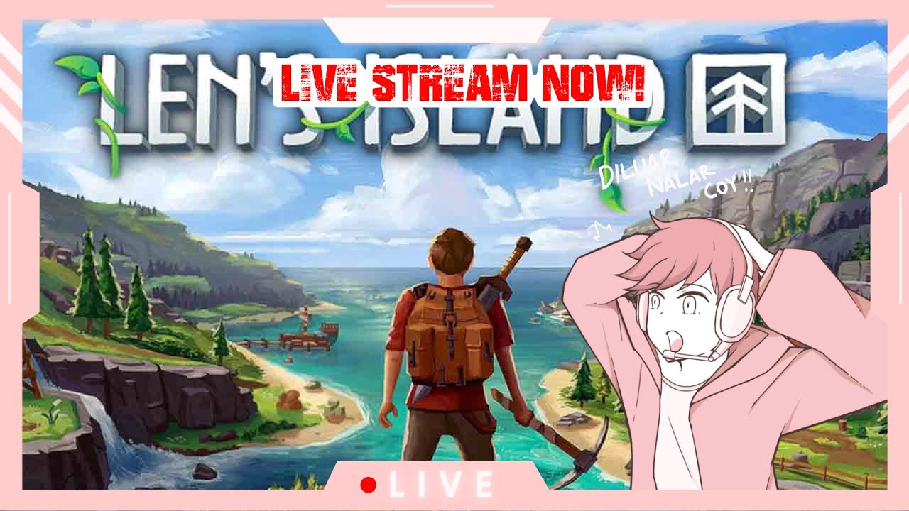 LIVE : LEN'S ISLAND - AKHIRNYA PUNYA SEPATU!