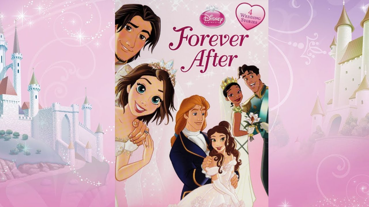 Forever After Best Wedding Day Ever Read Aloud Princess Stories