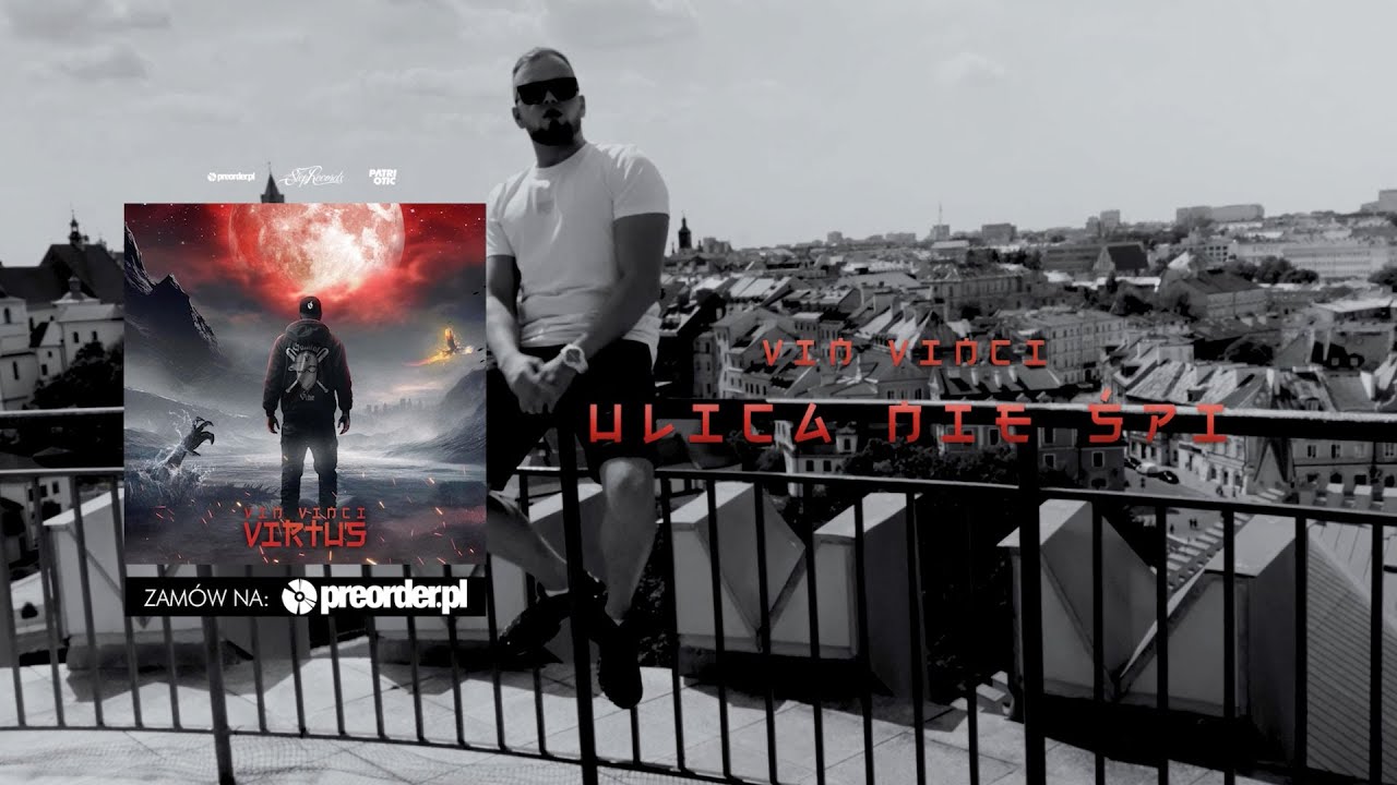Vin Vinci - Ulica nie śpi