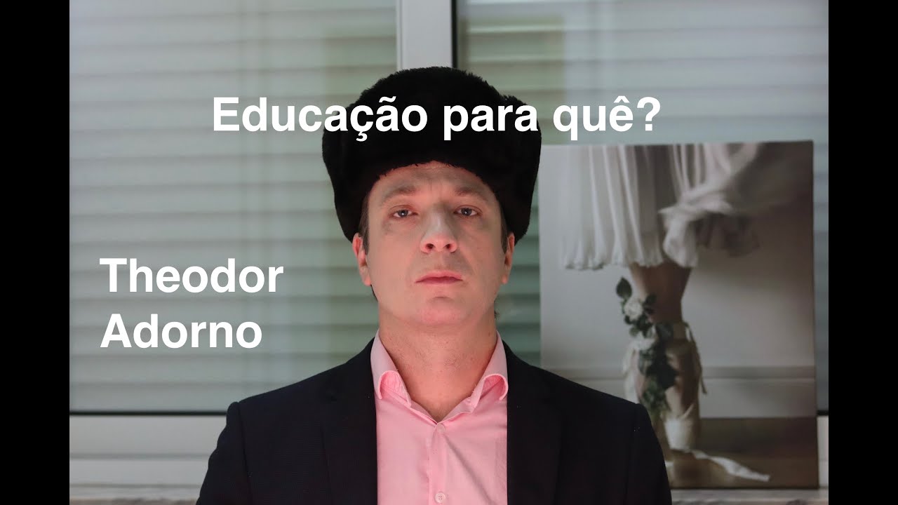 Leitura de Vassoler: Educação para quê? | Theodor Adorno