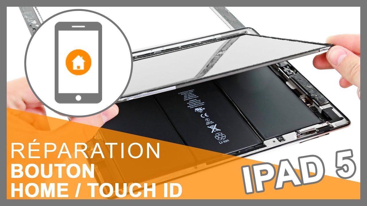 Réparation Bouton home / Touch ID iPad 5