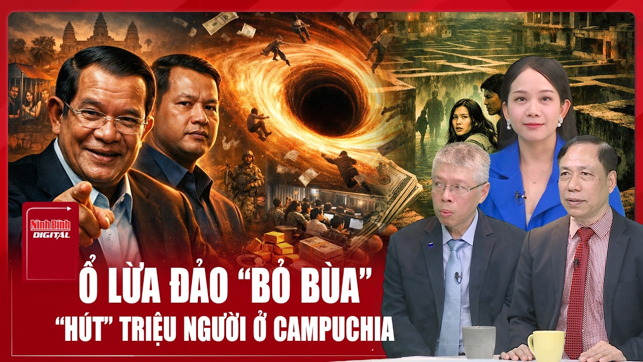 Chuyên gia: Ổ lừa đảo Campuchia “bỏ bùa”, “thao túng” hàng triệu nạn nhân ở Campuchia | BLQT