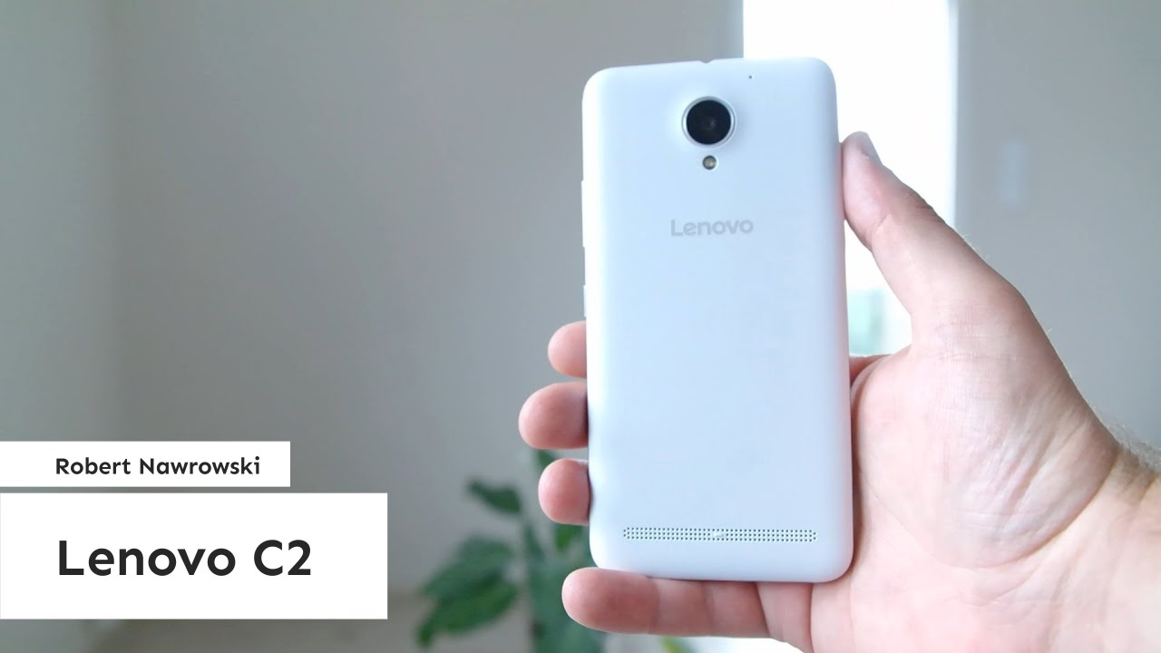 Lenovo C2 Recenzja | Robert Nawrowski