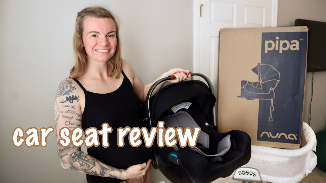 Nuna Pipa Car Seat Unboxing + First Review And In Depth Look // This Faithful Home