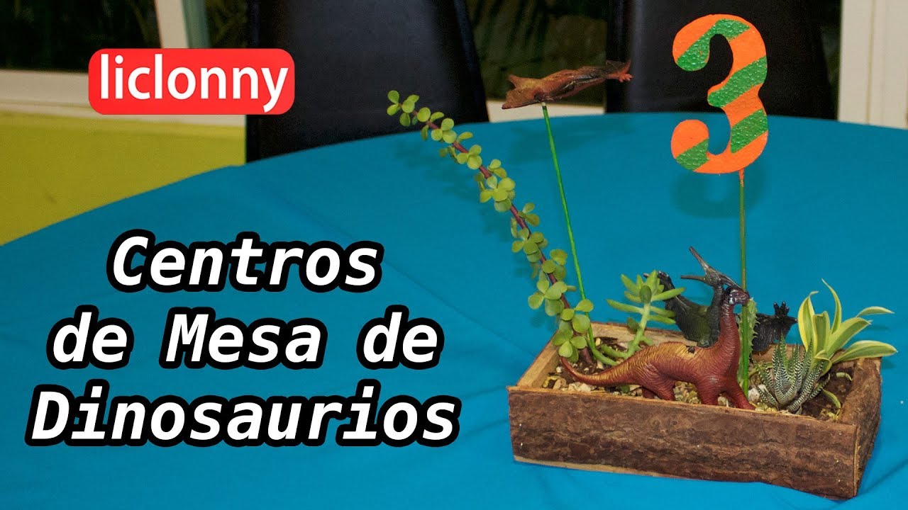 #Manualidades.¿Cómo hacer centros de mesa de Dinosaurios, para Fiestas Infantiles?. liclonny