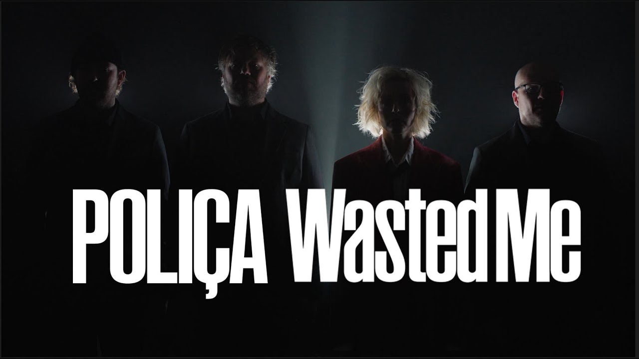 Poliça - Wasted Me - (Official Video)