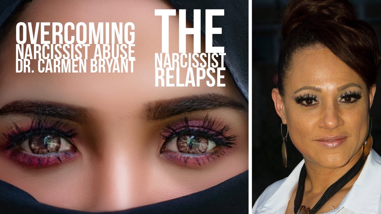 The narcissist relapse