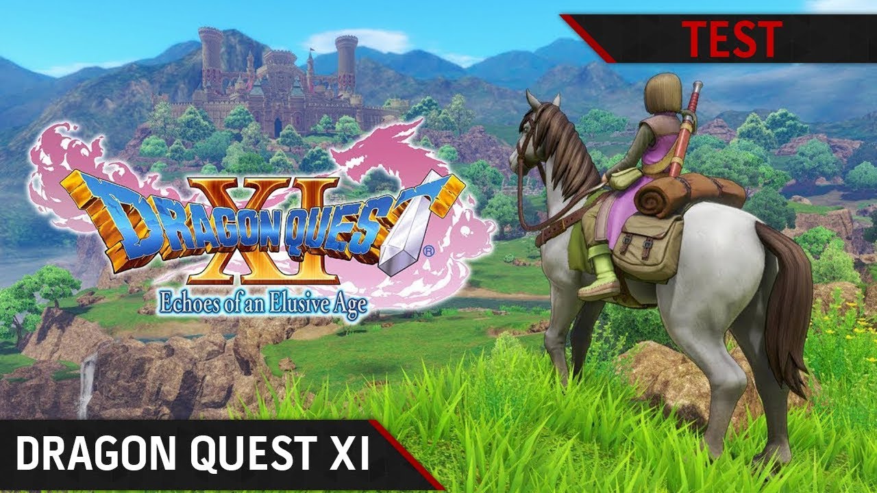 TEST DRAGON QUEST XI : Les combattants de la Destinée