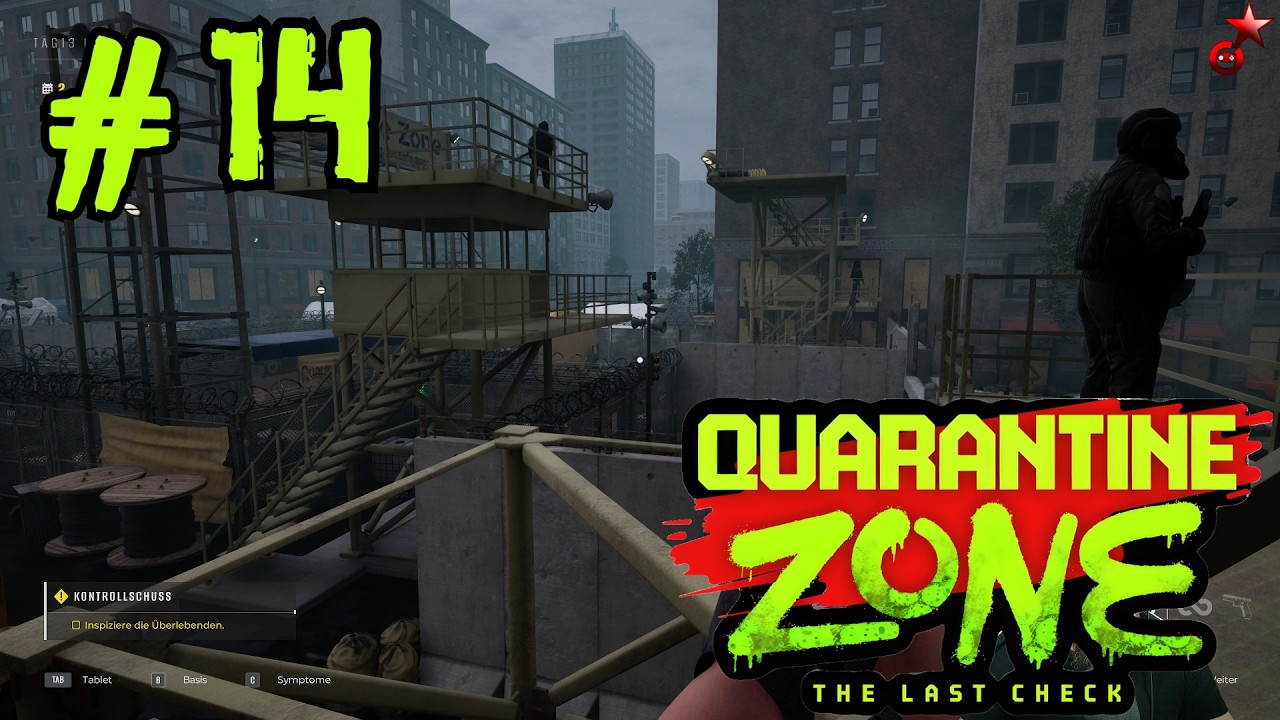Quarantine Zone: The Last Check | #14 | Twitch Live Lets Test