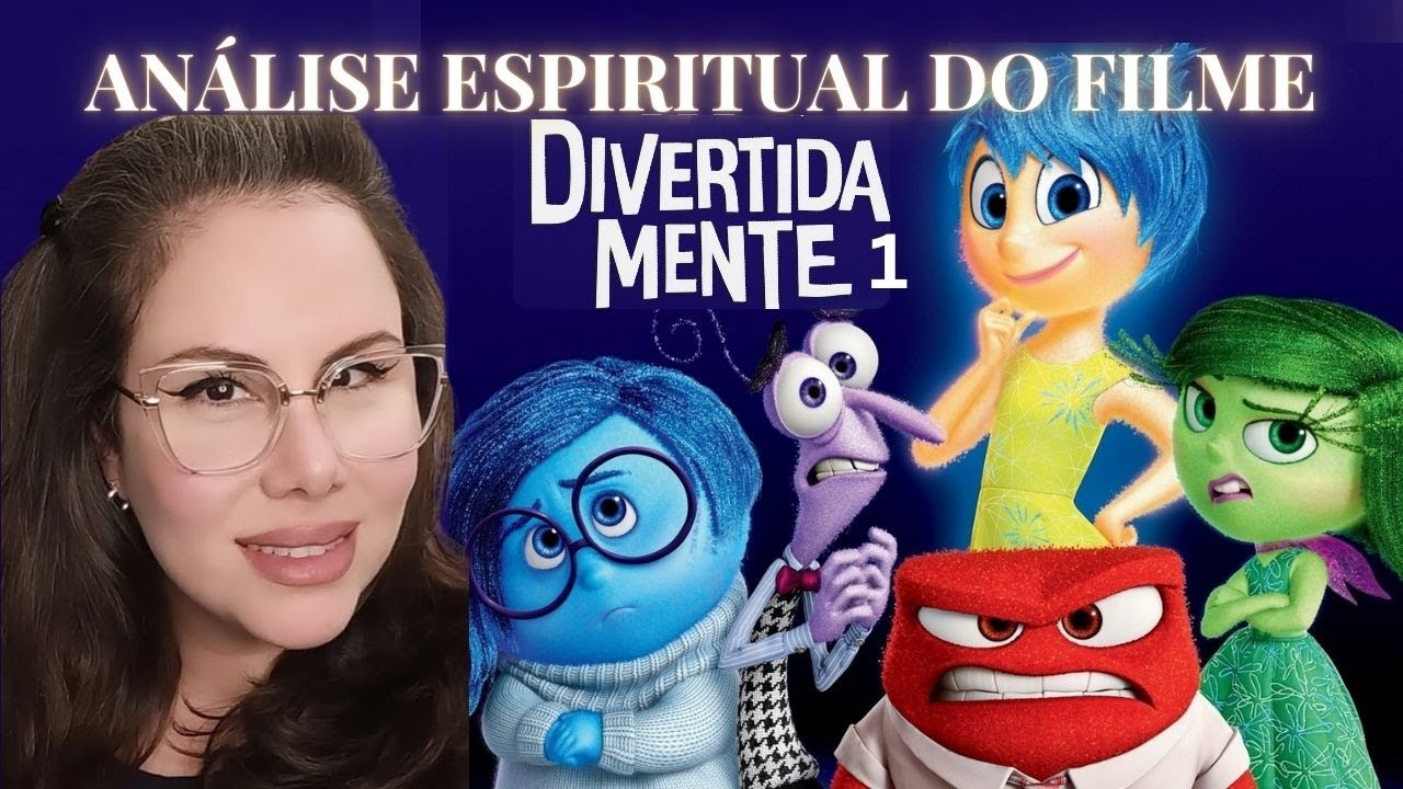 Análise Espiritual: Divertidamente 1 (completa)