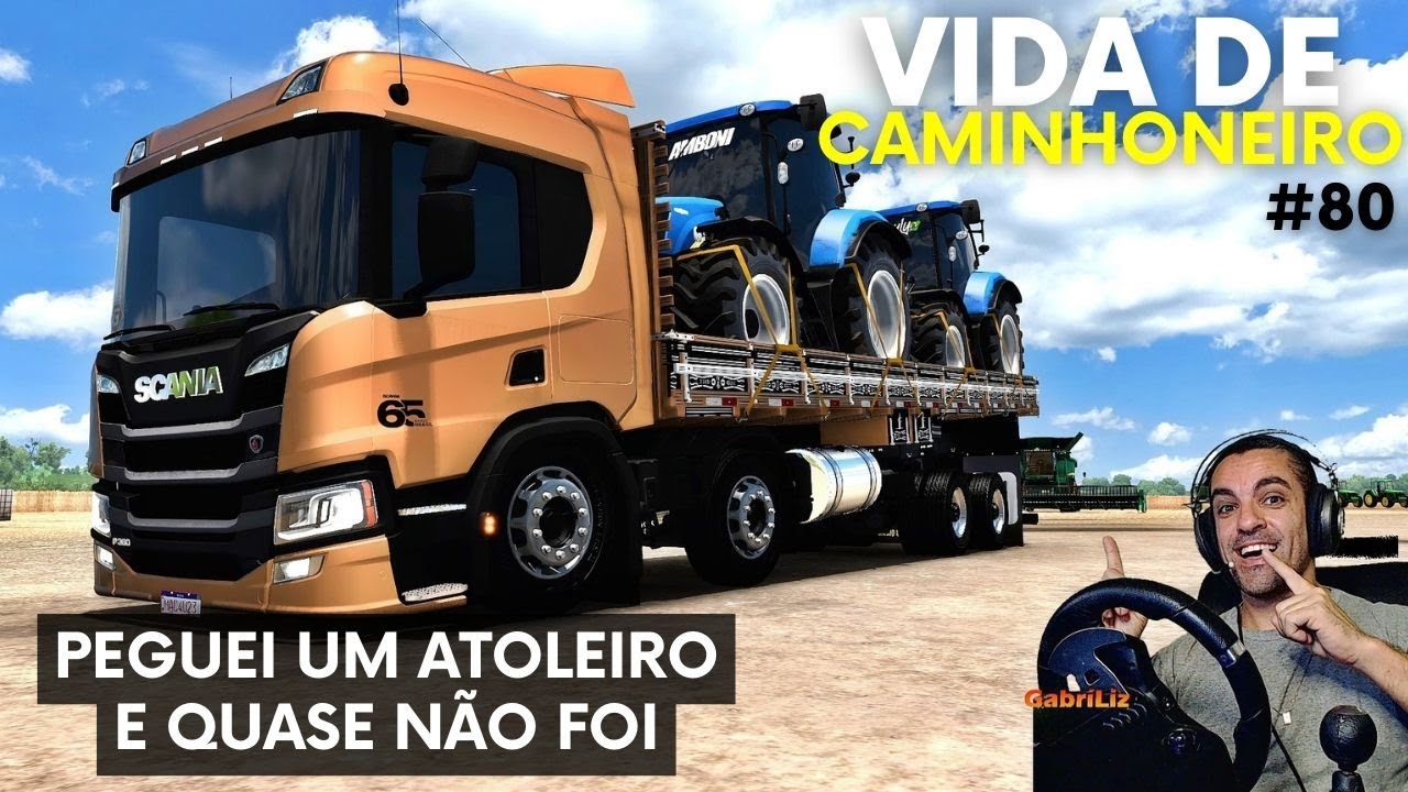QUASE NÃO SAIO DO ATOLEIRO SOZINHO - Vida de Caminhoneiro #80 - Euro Truck Simulator 2