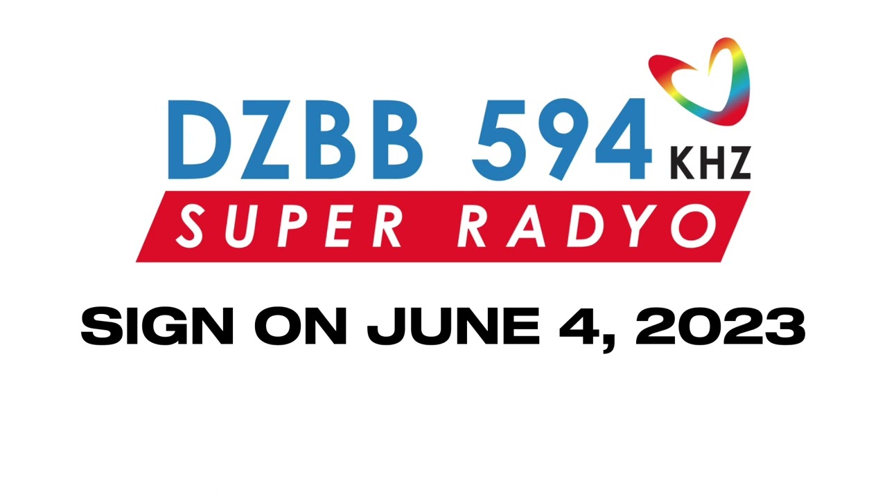DZBB 594 KHZ Super Radyo Sign ON June 4, 2023