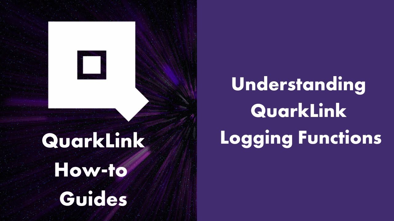 Understanding Logging Functions - QuarkLink How-to Guides