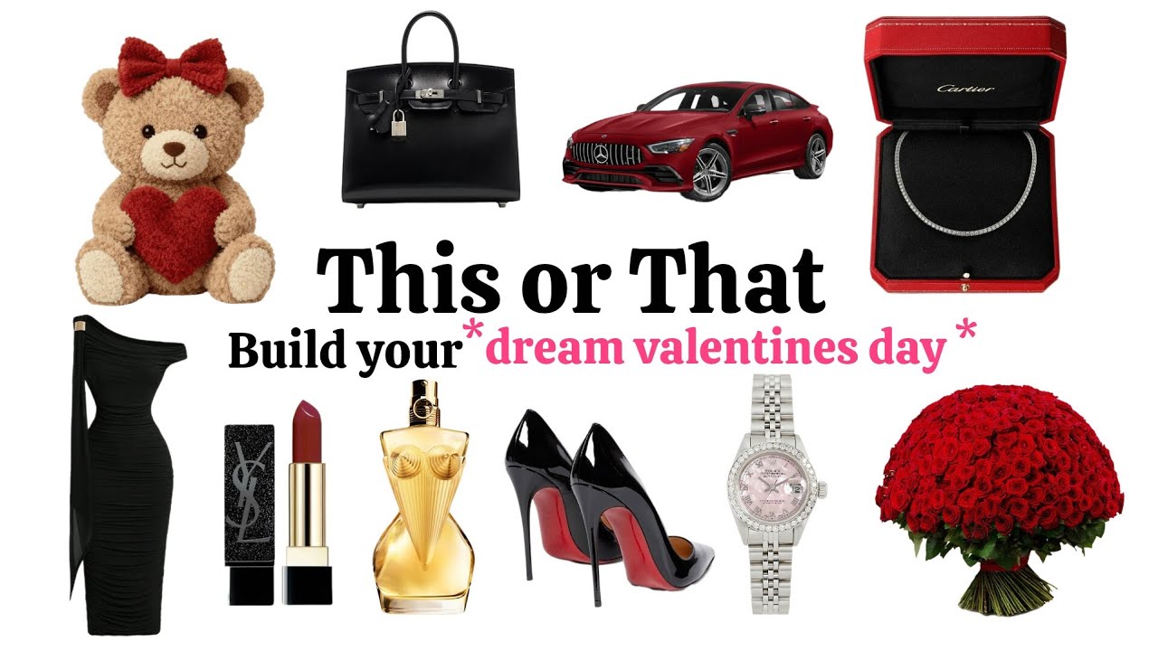 THIS OR THAT 💘 | Build Your Dream Valentine&rsquo;s Day | Romantic Choices Edition