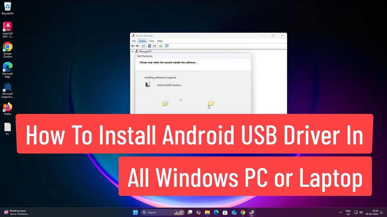 How To Install Android USB Driver In All Windows PC or Laptop