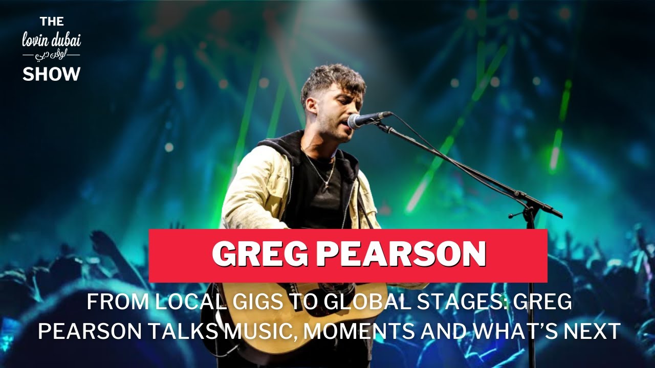 From Local Gigs To Global Stages: Greg Pearson Talks Music, Moments And What’s Next
