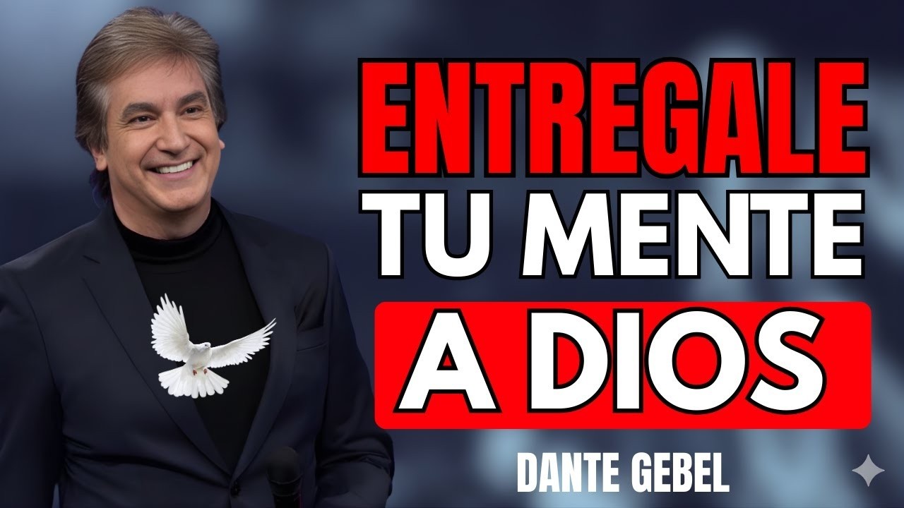 ¿Sientes que tu mente es tu peor enemiga?  Cómo soltar el control | Dante Gebel