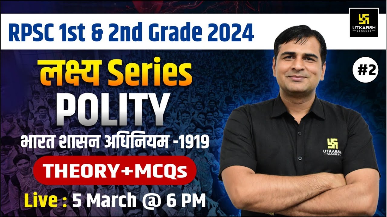 Government of India Act-1919 | Polity for RPSC 1st & 2nd Grade 2024 | लक्ष्य Series | Mahendra Sir