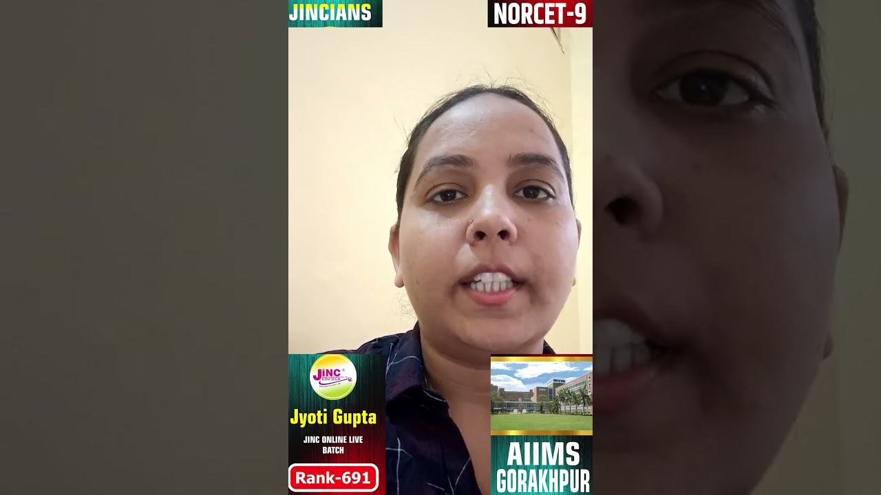 JINCIAN JYOTI GUPTA JINC ONLINE LIVE BATCH STUDENT RANK 691 NORCET-9 AIIMS Gorakhpur. 