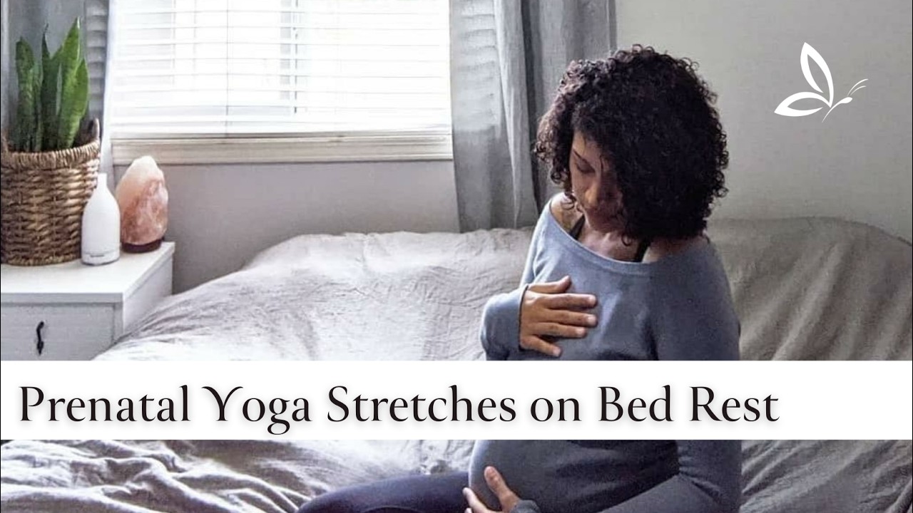 Prenatal Yoga Stretches on Bedrest