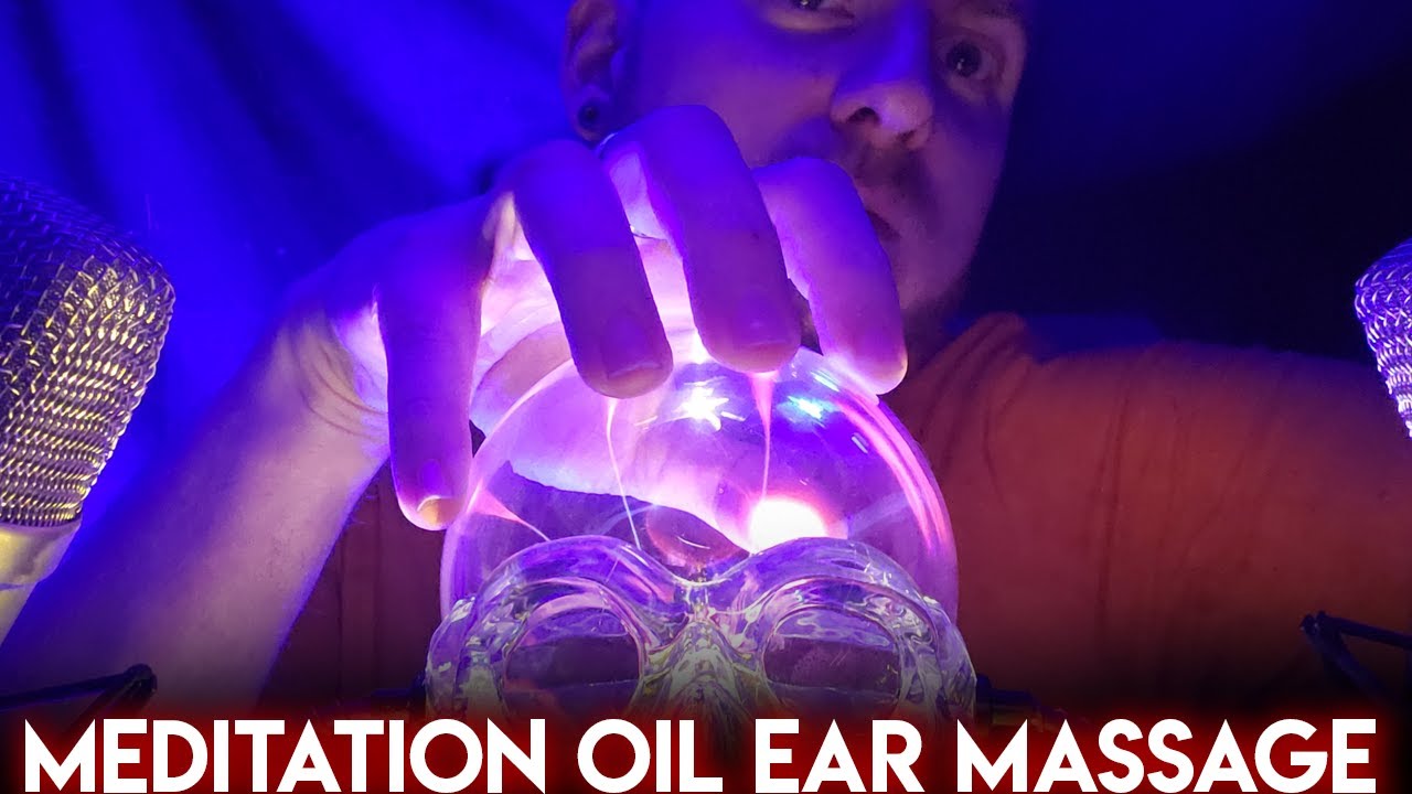 Plasma Skull Meditation Oil Ear Massage ASMR