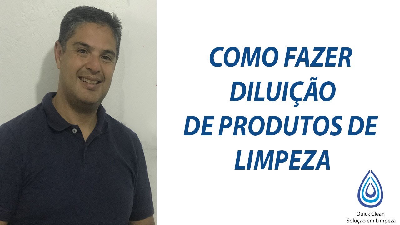 Como fazer Diluição de Produtos de Limpeza | Quick Clean