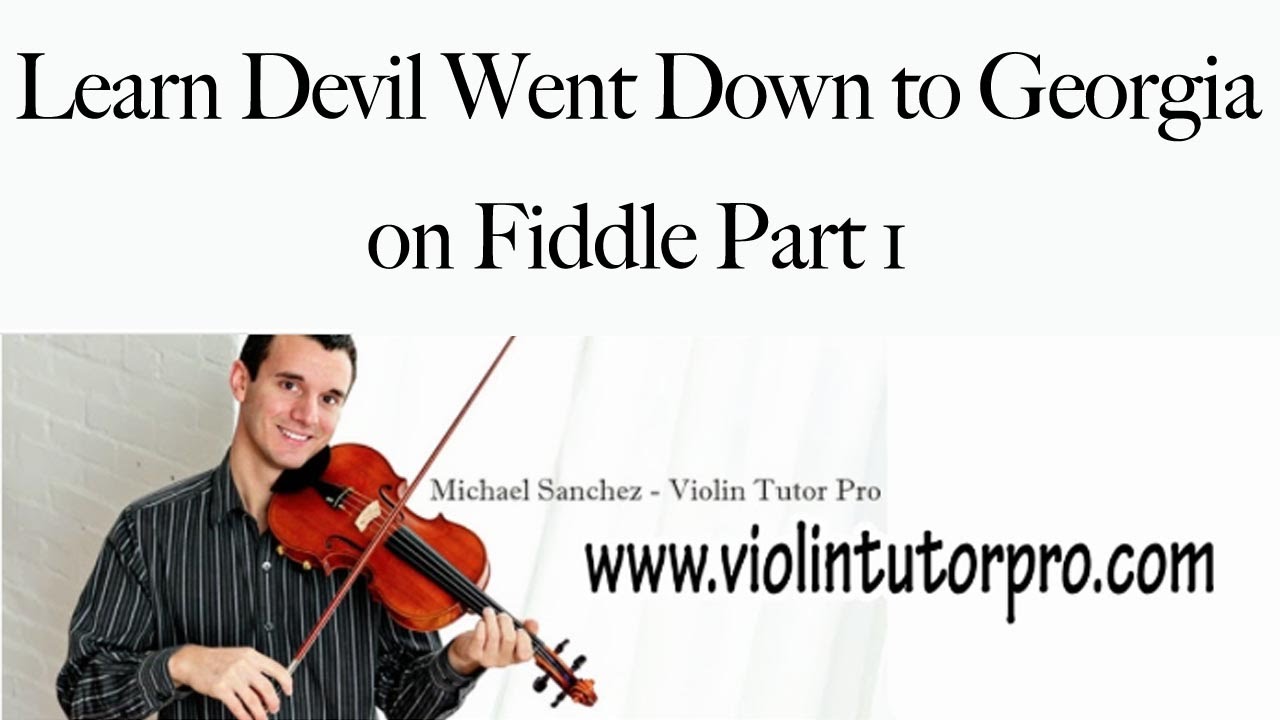Learn Devil Went Down to Georgia on Fiddle Part 1