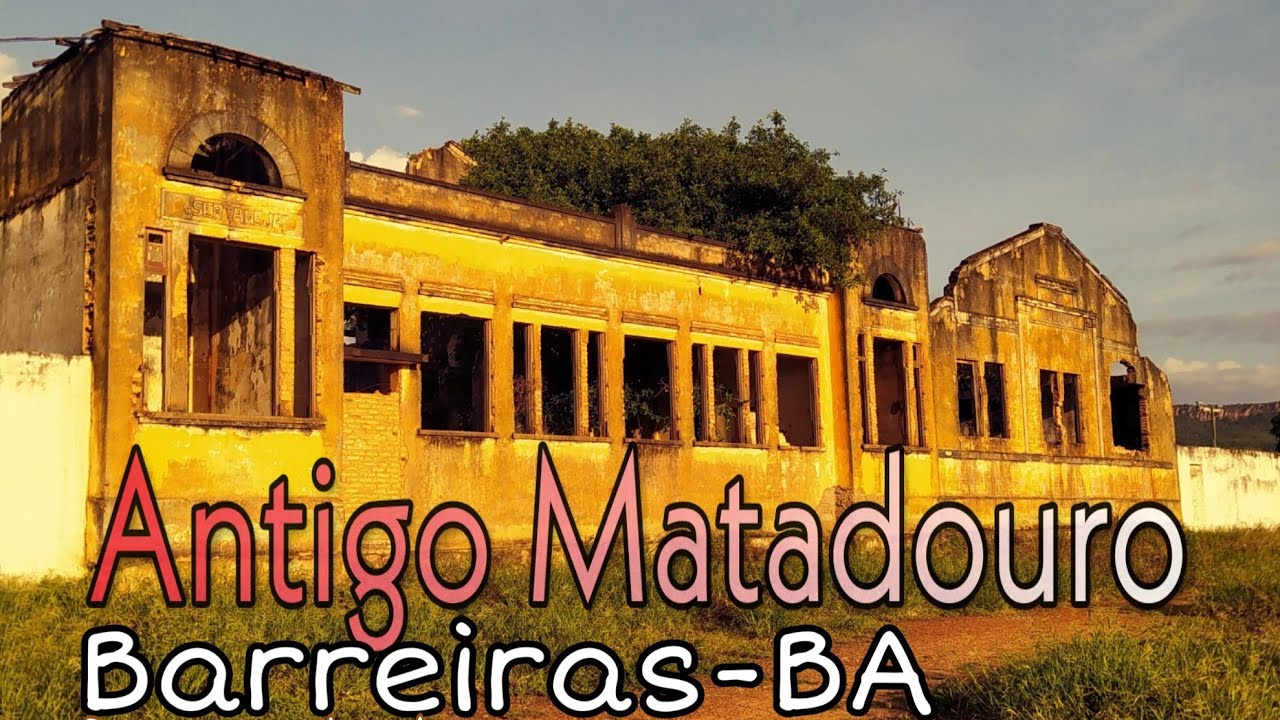 Barreiras-BA, documentário sobre antigo matadouro.