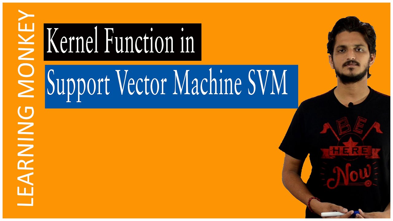 Kernel Function in Support Vector Machine SVM || Lesson 83 || Machine Learning || Learning Monkey ||