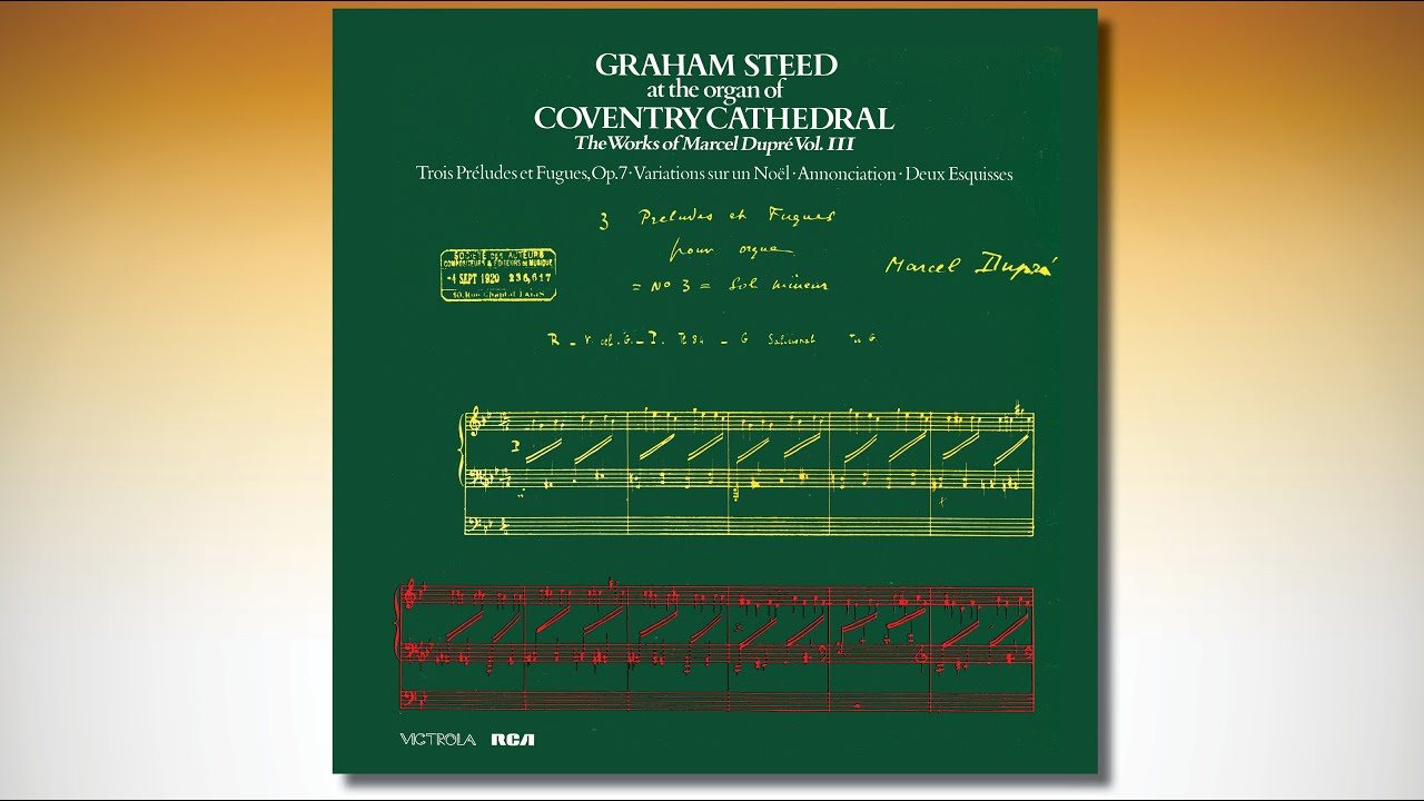 GRAHAM STEED at the organ of COVENTRY CATHEDRAL – The Works of Marcel Dupré Vol. III (RCA LVL1 5018)