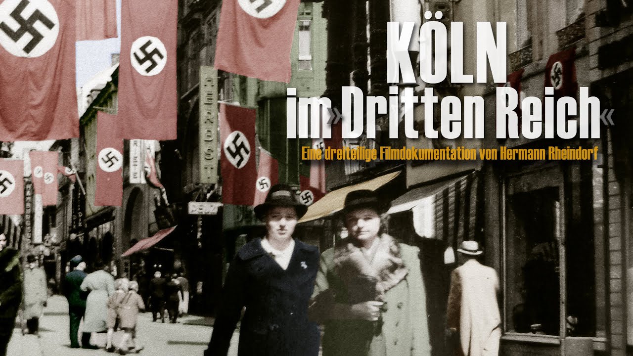 Köln 1936-1939  - Alltag unterm Hakenkreuz: Teil 2 - Doku-Reihe - Köln im 