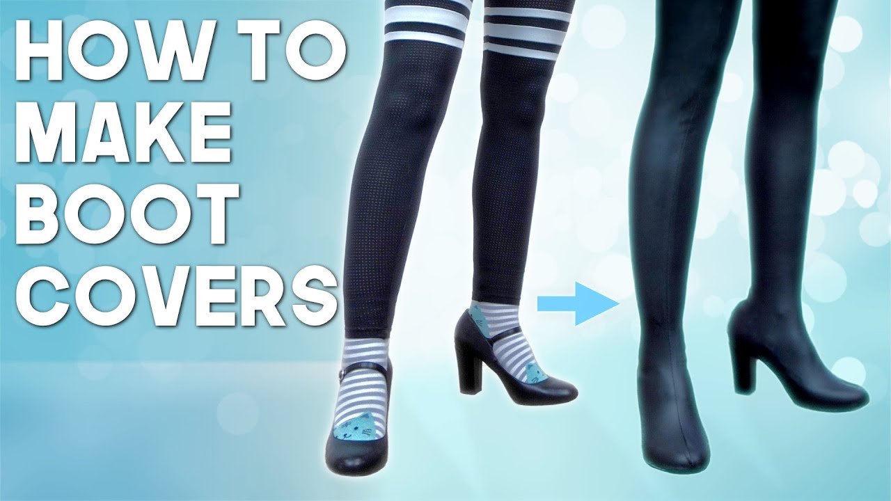 How to Make Cosplay Boot Covers! - Tutorial