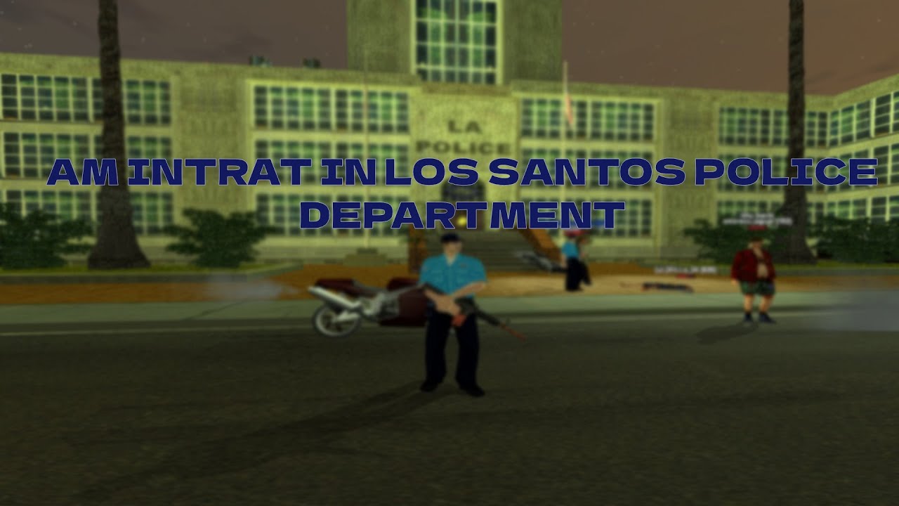 AM INRTAT IN LSPD PE CLASSIC NEPHRITE, RAPORT.