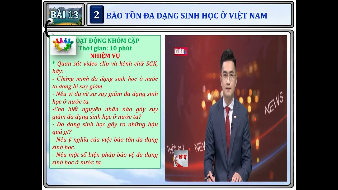 BÀI 13 ĐẶC ĐIỂM SINH VẬT VÀ VẤN ĐỀ BẢO TỒN ĐA DẠNG SINH HỌC