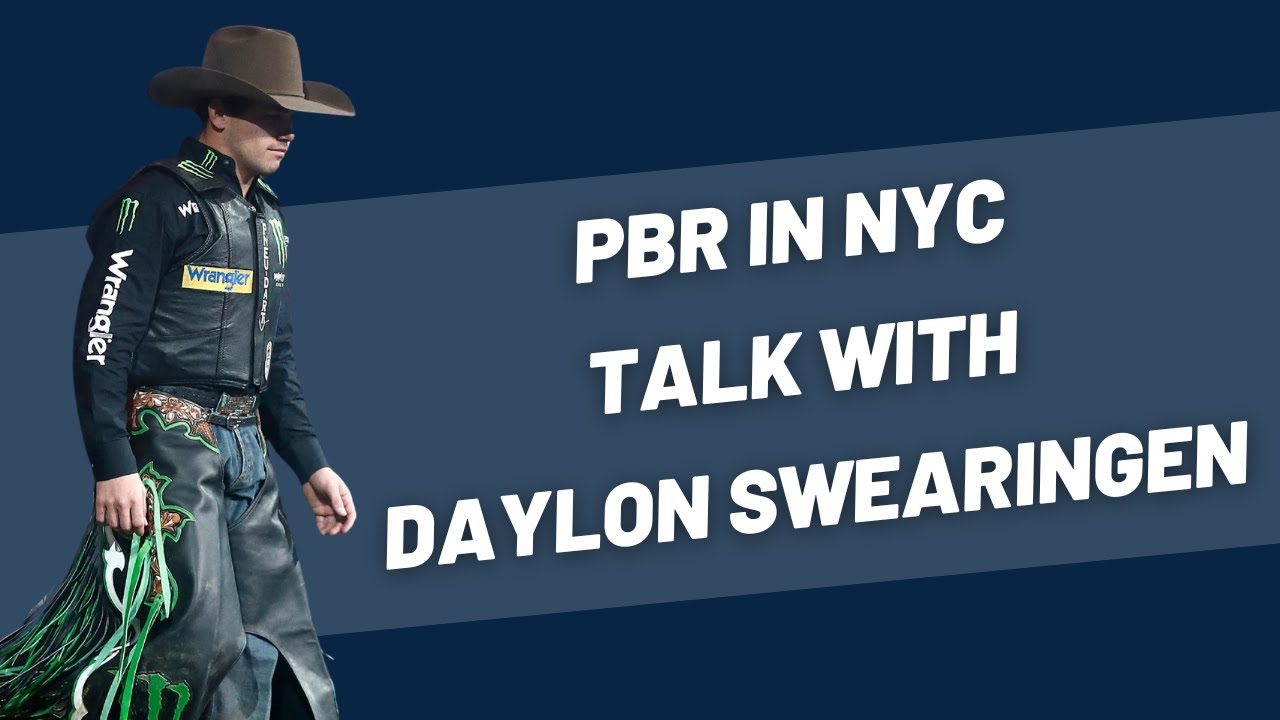 Daylon Swearingen Talks PBR In New York City And More
