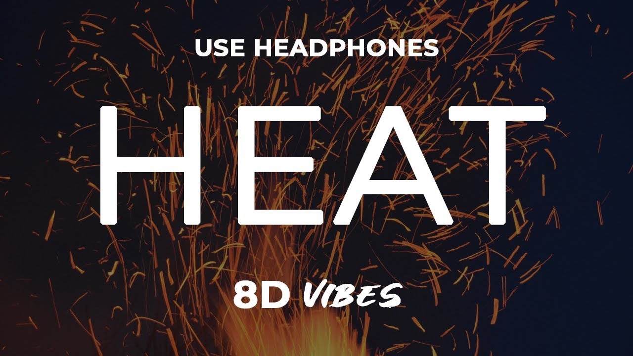 Chris Brown - Heat ft. Gunna (8D AUDIO) 🎧