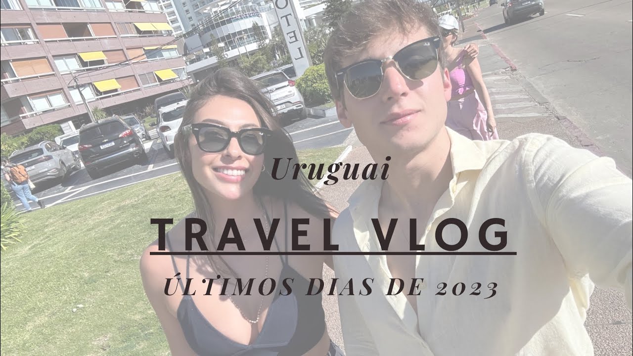 Viagem pelo Uruguai, bodega Bouza, último dia em Montevidéu, ano novo em Punta Del Este 2024