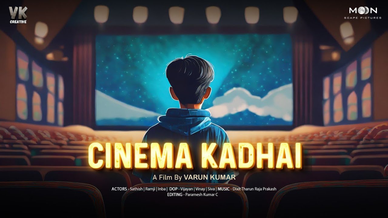 CINEMA KADHAI | Tamil Shoot Film | Varun kumar | Sathish| Ramji | Inba | Gopi | Bala | Paramesh