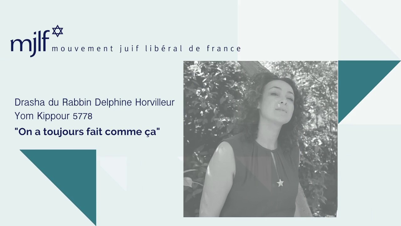 Drasha du Rabbin Delphine Horvilleur  Kippour 5778 