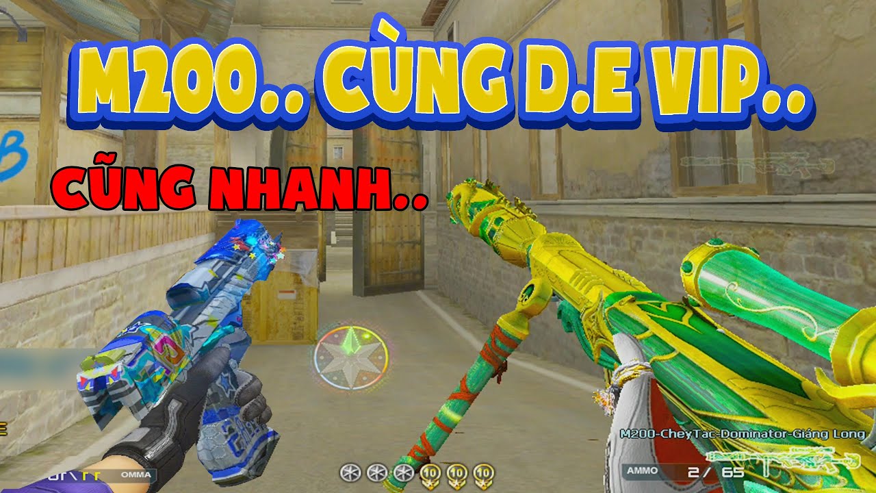 ► Bình luận Đột Kích - M200 cùng D.E VIP Party - Một nhanh - Một chậm