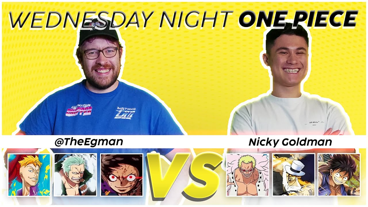 Wednesday Night One Piece Card Game OP08.5 With Nicky Goldman!