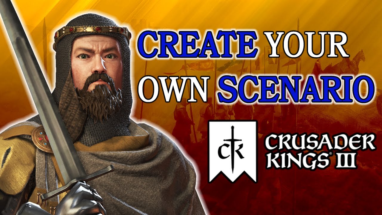 Create CUSTOM SCENARIOS in CK3!