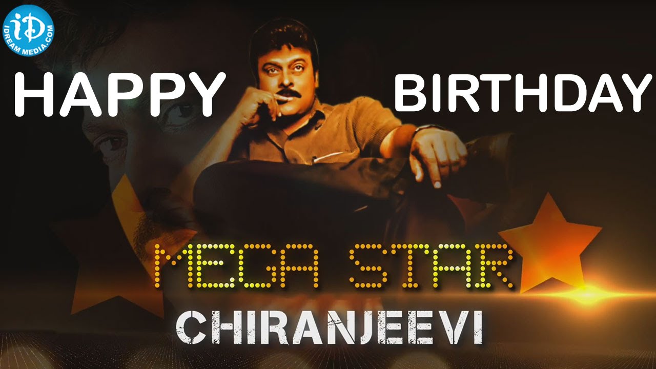 Chiranjeevi 60th Birthday Special ||  Special Wishes To Megastar