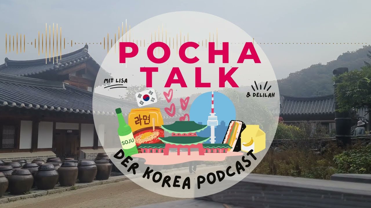 Koreanische Märchen: Teil 4! EP 114 - POCHA TALK